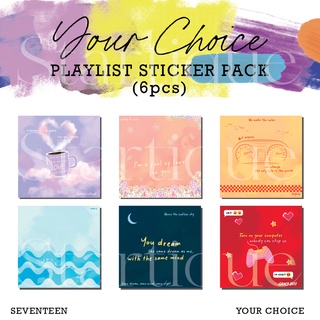 Seventeen YOUR CHOICE PLAYLIST STICKER PACK [6 ชิ้น]