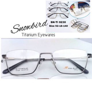 Snowbird Titanium IP รุ่น 9230 กรอบแว่นตาไทเทเนียม(ผสม) สำหรับแว่นสายตาสั้น แว่นสายตายาว