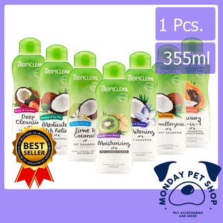 Tropiclean Pet Shampoo [ขนาด 355ml] ทรอปิคลีน เพ็ทแชมพู แชมพูคุณภาพพรีเมี่ยมสำหรับสัตว์เลี้ยง