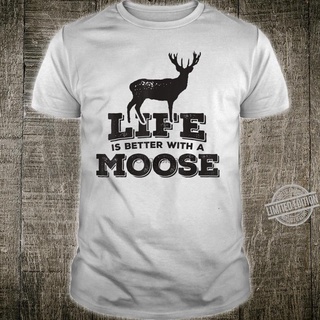 เสื้อผ้าผชเสื้อยืด ผ้าฝ้าย พิมพ์ลาย Life Is Better With A Moose Moose แฟชั่นสําหรับผู้ชายS-5XL