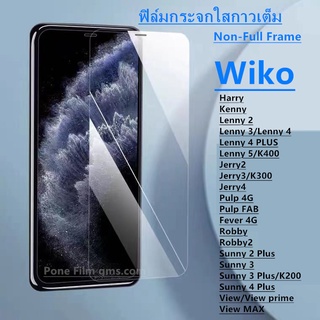 Pone ฟิล์มกระจก ใส WIKO JERRY2 JERRY3 JERRY4 LENNY3 LENNY4 LENNY5 SUNNY2PLUS SUNNY3PLUS SUNNY4PLUS View View MAX Sunny 3