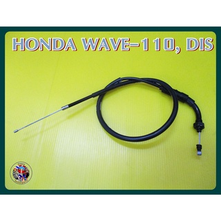 สายเร่งบน -  HONDA WAVE-110, DIS Upper Throttle Cable