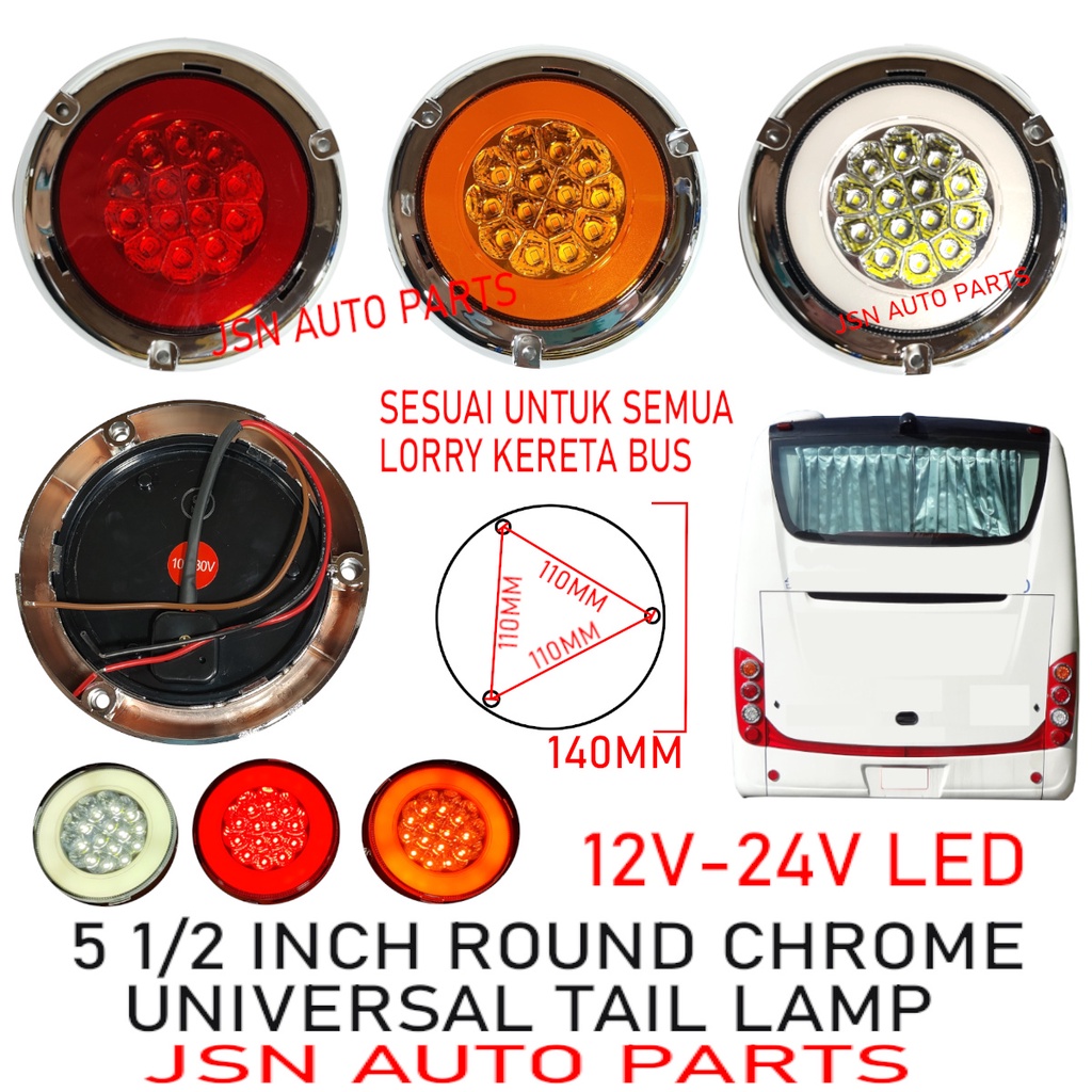 J101S13 CHROME LED 12V/24V TAIL LAMP 5 1/2" ROUND BOAT TUCK LORRY BUS CAR