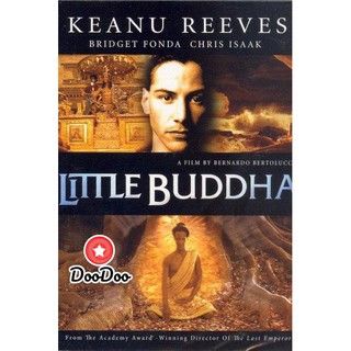 หนัง DVD Little Buddha (1993) พระพุทธเจ้า มหาศาสดาโลกลืมไม่ได้