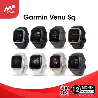 [ผ่อนได้ ไม่บวกเพิ่ม] Garmin Venu SQ Music / No Music - เครื่องศูนย์ไทย เมนูไทย ประกัน 12 เดือน TTB