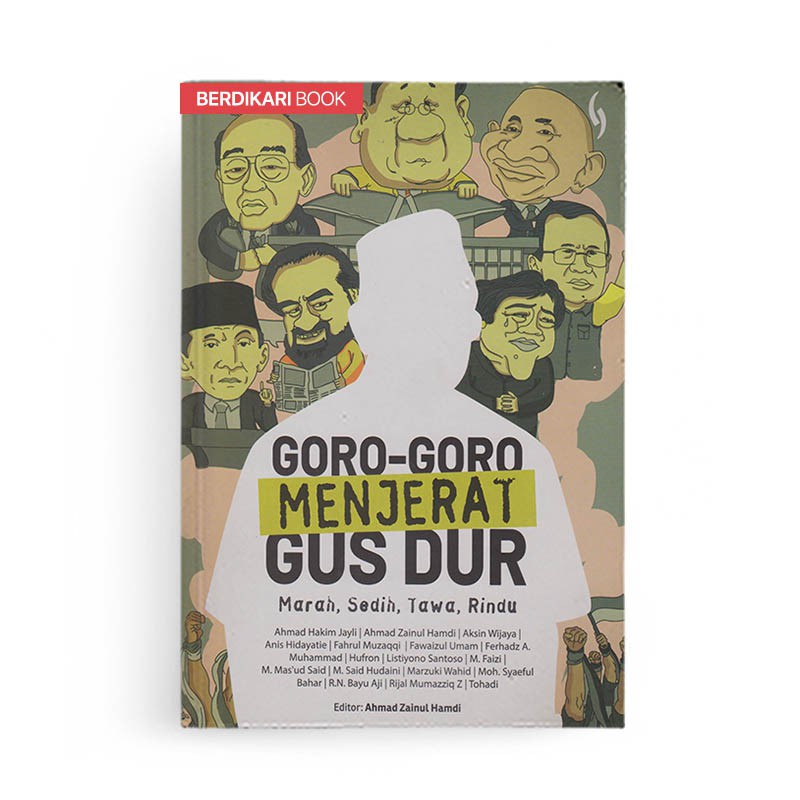 Berdikari - Goro Goro Screaming Gus Dur - Gading