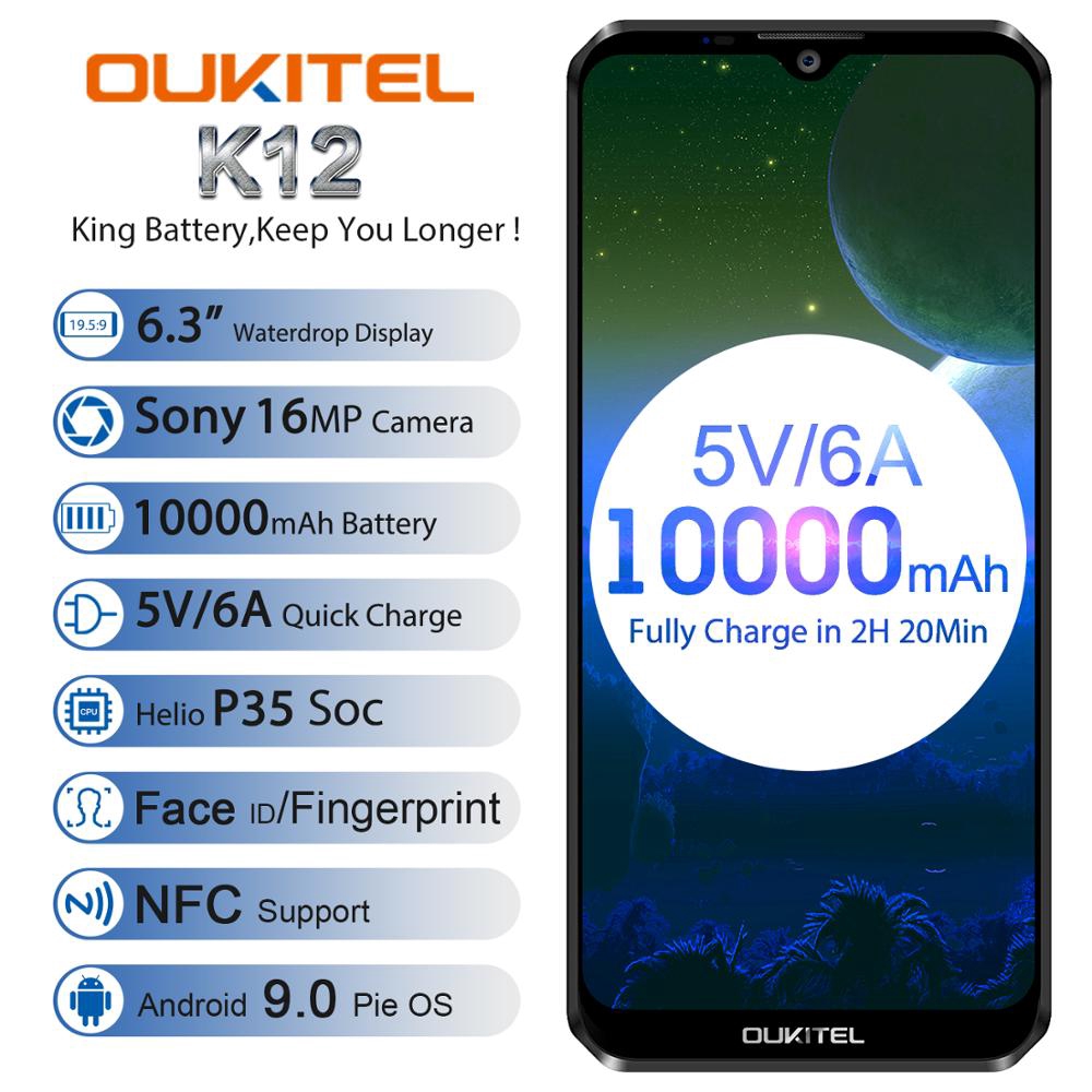 Oukitel k12 6g ram 64g rom 5v / 6a สมาร์ทโฟนชาร์จเร็วลายนิ้วมือ 6.3 นิ้ว android 9.0