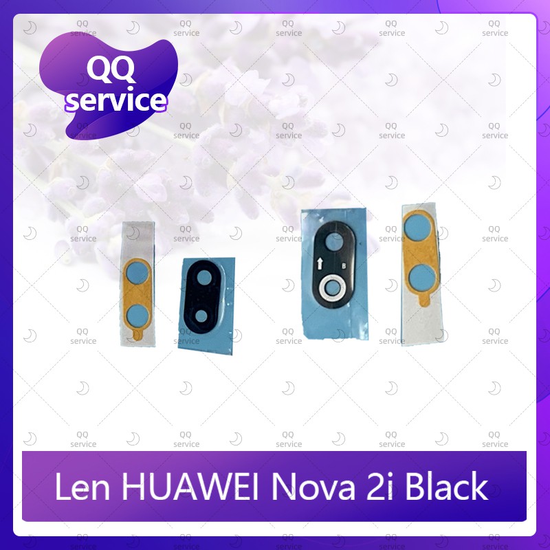 Lens Huawei nova 2i/RNE-L22 อะไหล่เลนกล้อง กระจกเลนส์กล้อง กระจกกล้องหลัง Camera Lens (ได้1ชิ้น) อะไหล่มือถือ QQ service