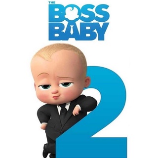 The Boss Baby: Family Business (2021) เดอะ บอส เบบี้ 2