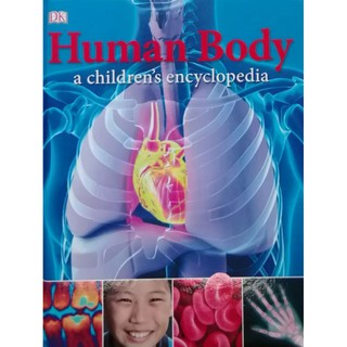 DK Human body  a childrens Encyclopedia