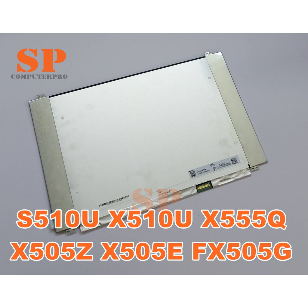 จอโน๊ตบุ๊ค ASUS S510U X510U X555Q X505Z X505E FX505G LED15.6 slim 30 pin FULL HD IPS ความยาว 35cm
