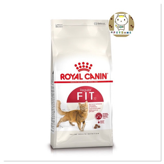 Royal Canin fit 32 ขนาด 10โล