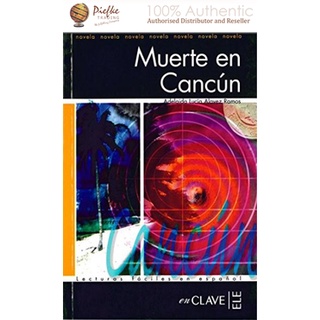 Muerte en Cancún: Lecturas fáciles en español - Nivel 3 : 9782090341850 (นำเข้าของแท้100%)