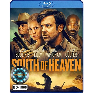 Bluray หนังใหม่ South of Heaven สุดใต้แดนสวรรค์