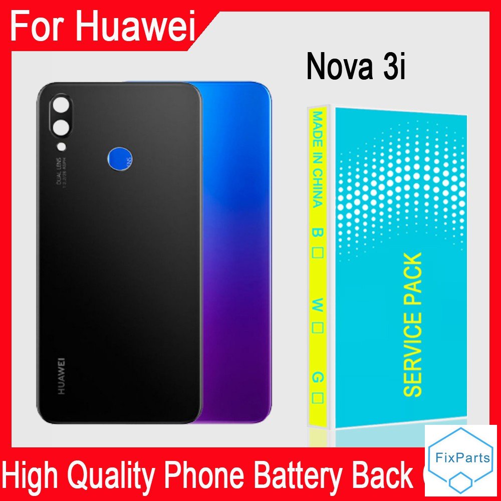 ฝาครอบแบตเตอรี่โทรศัพท์มือถือ ของแท้ แบบเปลี่ยน สําหรับ Huawei Nova 3i Nova 3i
