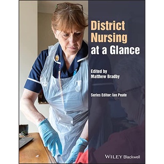 (C221) DISTRICT NURSING AT A GLANCE ผู้แต่ง : MATTHEW BRADBY 9781119023418