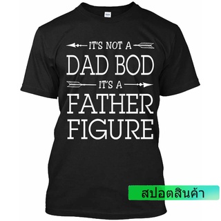 เสื้อยืดแฟชั่น❏ฟิกเกอร์ผ้าฝ้าย 100% ลาย Tshrit Its Not A Dad Bod It-S A Father ใส่สบาย 2022