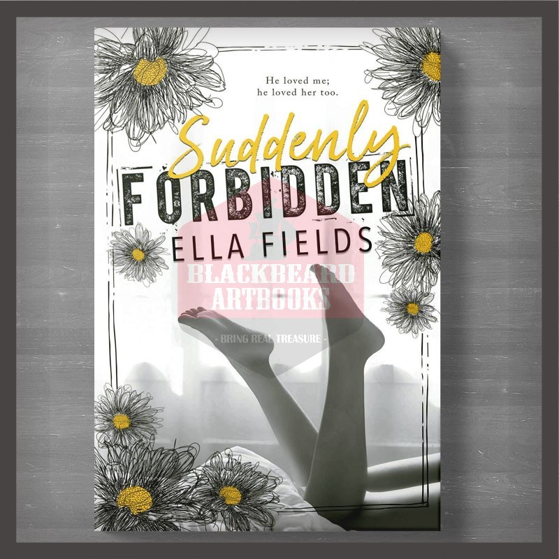 Suddenly Forbidden โดย Ella Fields