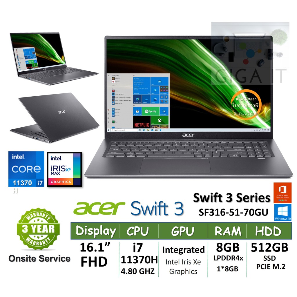 Acer Swift 3 SF316-51-70GU_Steel Gray (16.1" FHD, Core i7-11370H, 8G, 512GB M.2, Win10 + Office) ประกันเอเซอร์ 3 ปี