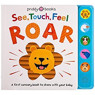 See, Touch, Feel Roar (See, Touch, Feel) -- Board book (English Language Edition)สั่งเลย!! หนังสือภาษาอังกฤษมือ1 (New)