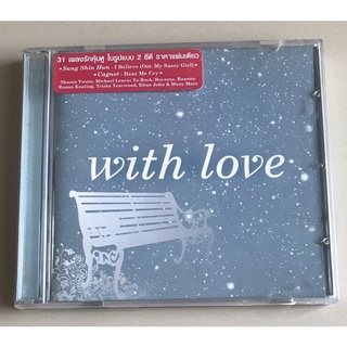 ซีดีเพลง ของแท้ ลิขสิทธิ์ มือ 2 สภาพดี...229 บาท รวมศิลปิน อัลบั้มรวมฮิต "With Love" (2 CD)