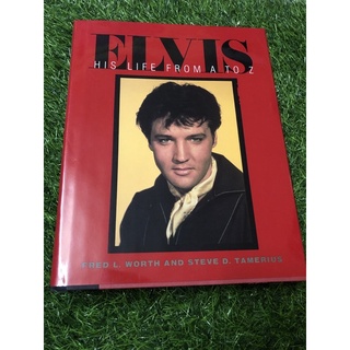 ELVIS HIS LIFE FROM A TO Z (ภาษาอังกฤษปกแข็ง)