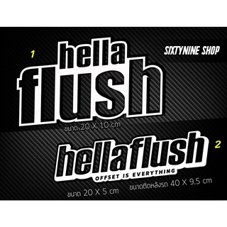 สติ๊กเกอร์ Hella Flush, สติ๊กเกอร์แต่งรถ,สติ๊กเกอร์FLUSH