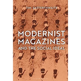 Modernist Magazines and the Social Ideal (Criminal Practice) [Hardcover]หนังสือภาษาอังกฤษมือ1(New) ส่งจากไทย