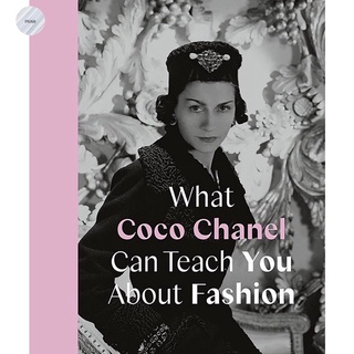 WHAT COCO CHANEL CAN TEACH YOU ABOUT FASHION