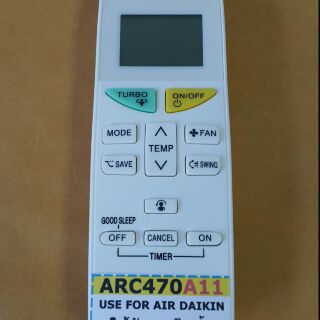 รีโมตแอร์ไดกิ้น  ARC -470A11  USE FOR AIR DAIKIN