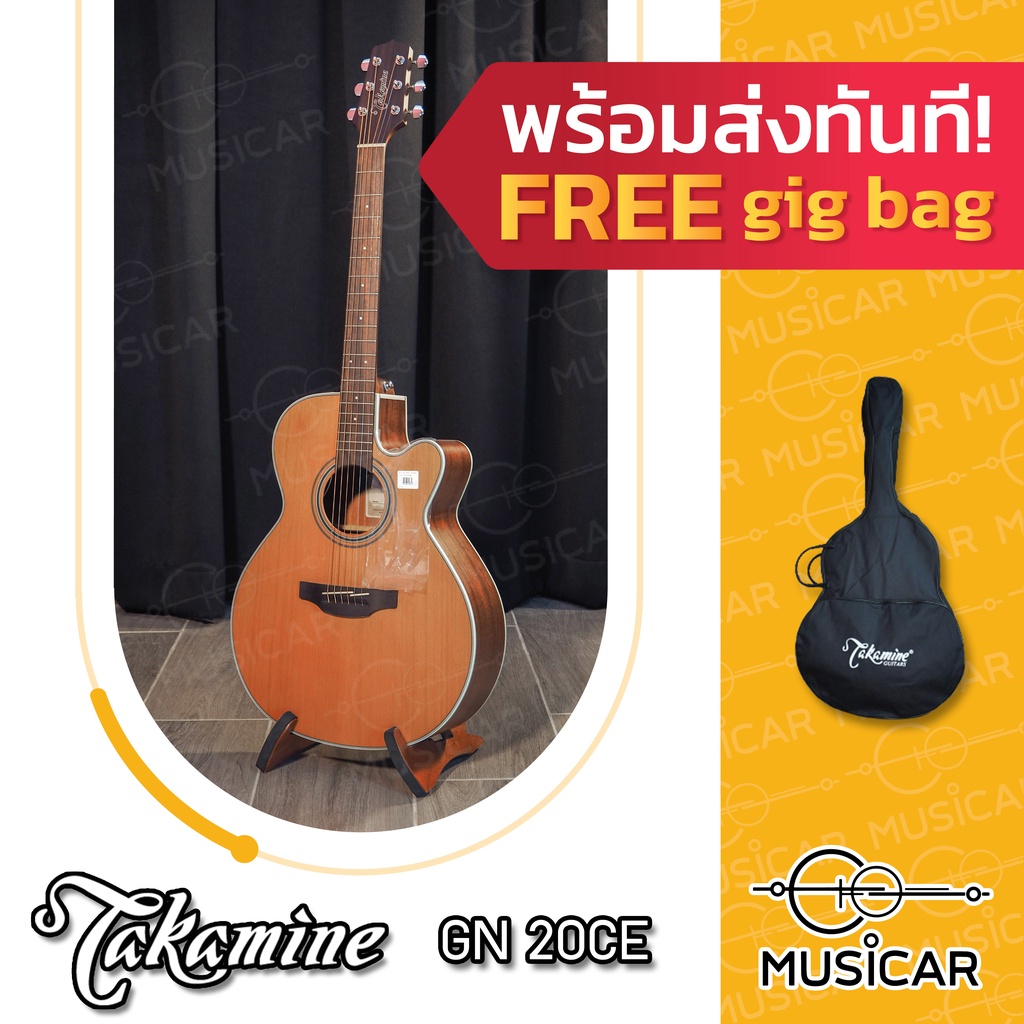 กีตาร์ Takamine GN20CE โครงสร้างแบบ Quartersawn ของแถมเพียบ!! พร้อมส่งทันที!!!