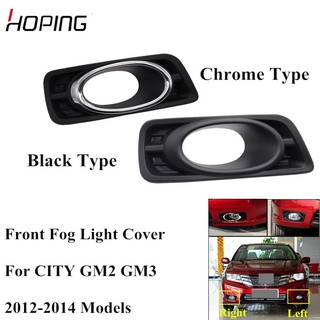 ฝาครอบไฟตัดหมอกสําหรับ Honda City Tm 0 2012 2013 2014 Gm 2 Gm 3
