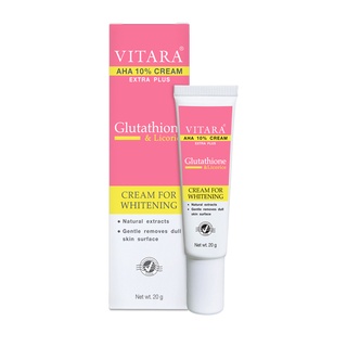 Vitara AHA 10% Plus glutathione 20mg. (สูตรผิวกระจ่างใส)