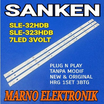 LAMPU BL BACKLIGHT LED TV SANKEN 32INCH SLE-32HDB SLE-323HDB SANKEN 32IN SEL32HDB SLE323HDB 7K 3V SL