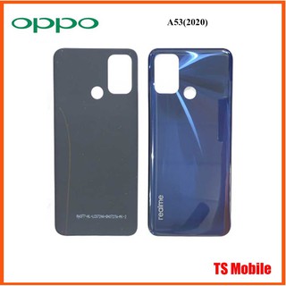 ฝาหลัง(ฝาครอบแบต) Oppo A53(2020)