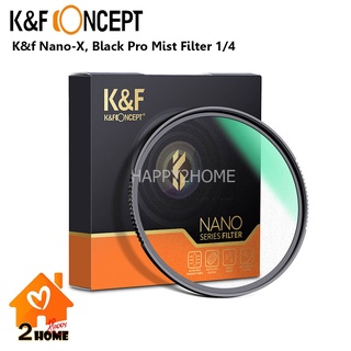 ฟิวเตอร์ K&amp;F FILTER BLACK DIFFUSION 1/4 NANO-X