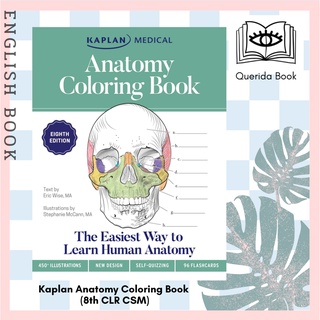 [Querida] สมุดระบายสี Kaplan Anatomy Coloring Book : The Easiest Way to Learn Human Anatomy (8th CLR CSM) หนังสือระบายสี