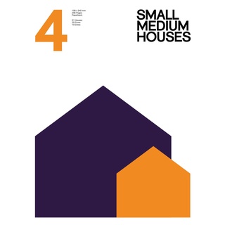 Small Medium Houses Vol. 4