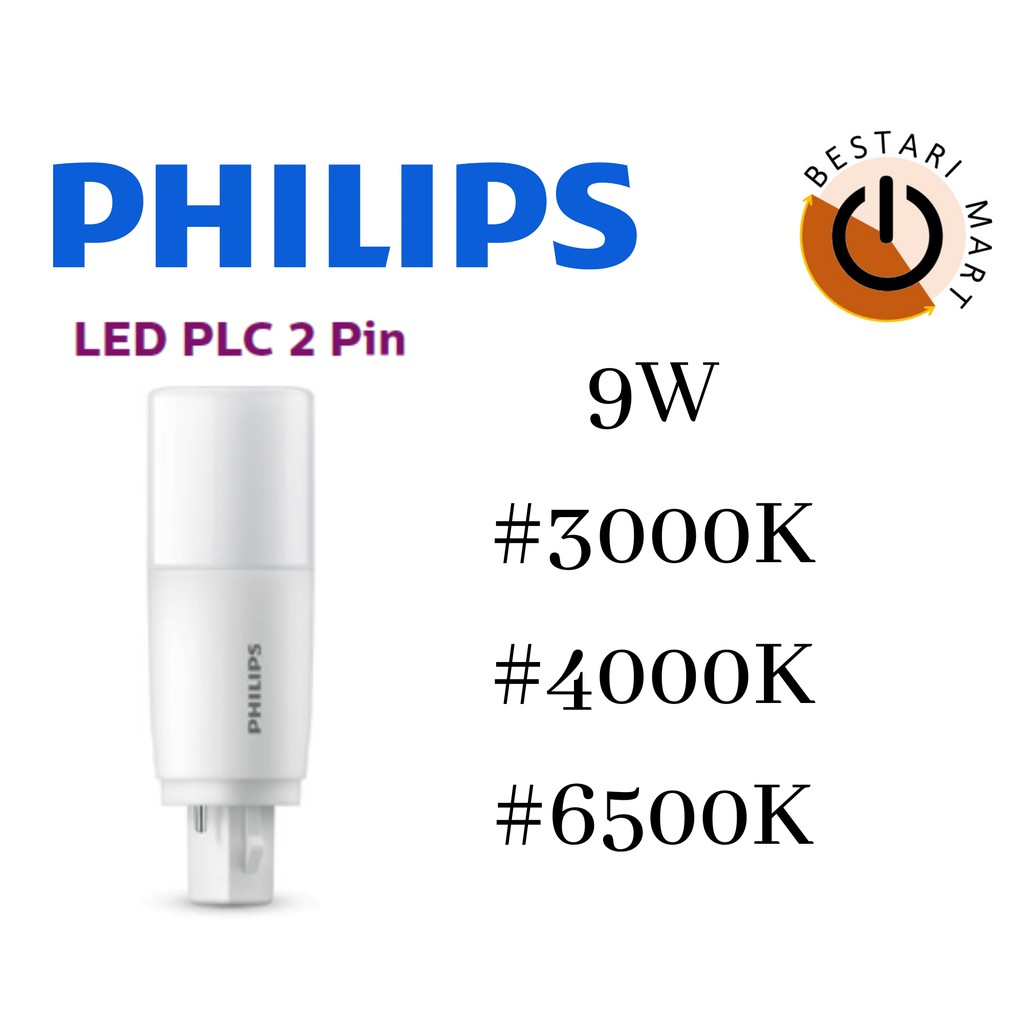 Philips LED PLC 9W 2PIN (3000K / 4000K / 6500K )