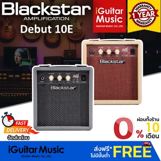 Blackstar Debut 10E แอมป์กีตาร์ไฟฟ้า แบล็คสตาร์ 10 วัตต์ 10w