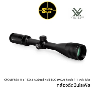 กล้องติดปืนไรเฟิล CROSSFIRE® II 6-18X44 AODead-Hold BDC (MOA) Reticle | 1 inch Tube