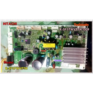 อะไหล่ของแท้/เมนบอร์ดตู้เย็นฮิตาชิ/HITACHI/MAIN/R-SF37WVPTH*009