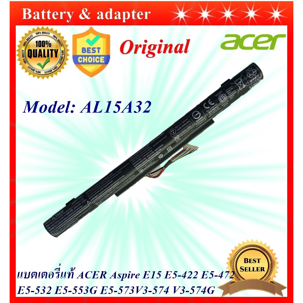 Battery Acer AL15A32 ของแท้ Acer Aspire E15 E5-422 E5-432G E5-472 E5-473G E5-522 E5-522G E5-532