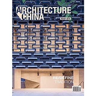 Architecture China Winter 2019 : Re/Define Tradition หนังสือภาษาอังกฤษมือ1(New) ส่งจากไทย