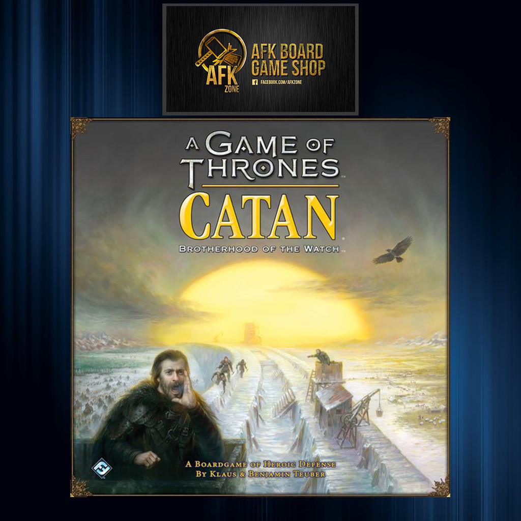 A Game of Thrones Catan - Brotherhood of the Watch - Board Game - บอร์ดเกม