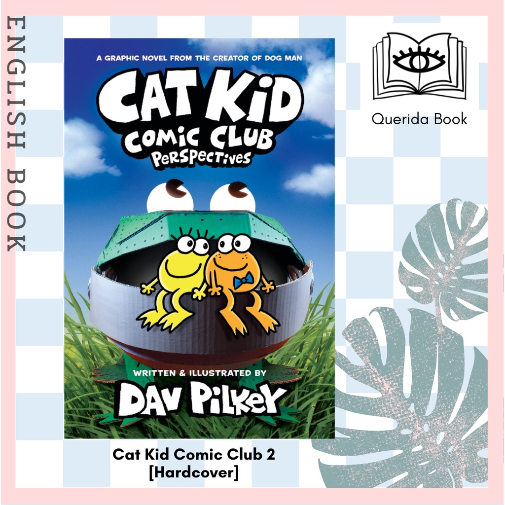 [Querida] หนังสือภาษาอังกฤษ Cat Kid Comic Club 2 : Perspectives (Cat Kid Comic Club) [Hardcover] by 