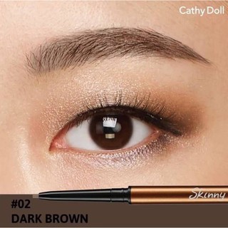 Cathy doll skinny pencil # DARK BROWN เบอร์02 0.03g.