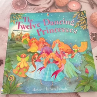 หนังสือปกอ่อน The Twelve Dancing Princesses มือสอง