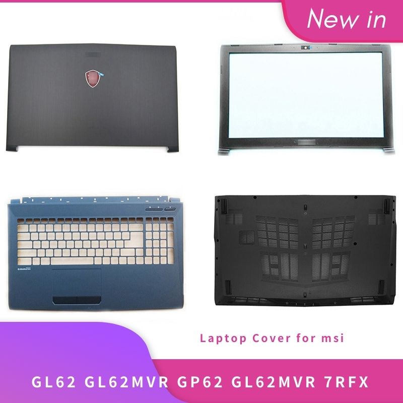 ใหม่สําหรับ MSI GL62 6QG GV62 GP62 7RFX GP62MVR MS-16J9 GP62MVR GL62M แล็ปท็อปปกหลัง LCD/ด้านหน้า/บา