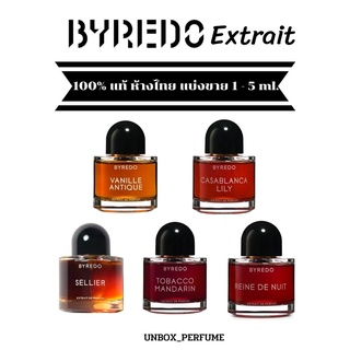 BYREDO Extrait De Perfum ไบเรโด้ นำ้หอมแบรนด์หรูสุดนิช ขนาด 1 – 5 ml. แบ่งขายน้ำหอมแบรนด์แท้ สินค้าเคาน์เตอร์ไทย